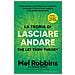 Mel Robbins - La teoria di lasciare andare. The let them theory - Foto miniatura 1