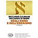 Riccardo Calimani - Degli Ebrei E Dell'ebraismo. Un Dialogo - Foto miniatura 1