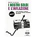 Beppe Scienza - I Nostri Soldi E L'inflazione. Come Difendere I Risparmi Da Carovita, Banche, Consulenti, Giornalisti - Foto miniatura 1
