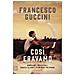 Francesco Guccini - Così eravamo. Giornalisti, orchestrali, ragazze allegre e altri persi per strada - Foto miniatura 1