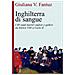 Giuliana Vittoria Fantuz - Inghilterra Di Sangue. I 40 Santi Martiri Inglesi E Gallesi Da Enrico Viii A Carlo Ii - Foto miniatura 1