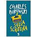 Charles Bukowski - Sulla Scrittura - Foto miniatura 2