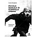 Carlos Marighella - Piccolo Manuale Di Guerriglia Urbana - Foto miniatura 1