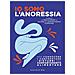 Io Sono L'anoressia. Per Conoscere E Confrontare I Disturbi Del Comportamento Alimentare - Foto miniatura 1