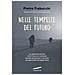 Pietro Trabucchi - Nelle Tempeste Del Futuro. Le Capacità Mentali Che Il Futuro Ci Richiede Narrate Attraverso Il Cervello Di Superatleti Ed Esploratori - Foto miniatura 1