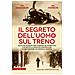 Neil Hanson, Mike Anderson - Il Segreto Dell'uomo Sul Treno - Foto miniatura 1