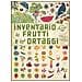 Emmanuelle Tchoukriel - Inventario illustrato dei frutti e degli ortaggi. Ediz. illustrata - Foto miniatura 1