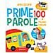 Prime 100 Parole. Italiano E Inglese. Ediz. A Colori - Foto miniatura 1