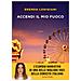 Brenda Lodigiani - Accendi Il Mio Fuoco - Foto miniatura 1