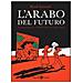 Riad Sattouf - L'arabo del futuro. Vol. 1: Una giovinezza in Medio Oriente (1978-1984) - Foto miniatura 1