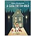 Pietro Nicolaucich - A Casa Tutto Solo - Foto miniatura 1