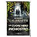Robert Galbraith - Un Cuore Nero Inchiostro. Un'indagine Di Cormoran Strike - Foto miniatura 1