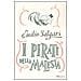 Emilio Salgari - I pirati della Malesia. Ediz. integrale - Foto miniatura 1
