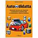 Massimo Cassano - Autodidatta. Dizionario Tecnico Per Imparare A Conoscere La Propria Auto A Combustione, Ibrida Ed Elettrica - Foto miniatura 1