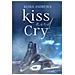 Keira Andrews - Kiss And Cry. Ediz. Italiana - Foto miniatura 1
