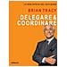 Brian Tracy - Delegare & coordinare - Foto miniatura 1
