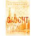Liz Tomforde - Caught up. Incastro vincente - Foto miniatura 1