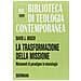 David J. Bosch - La Trasformazione Della Missione. Mutamenti Di Paradigma In Missiologia - Foto miniatura 1