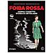 Emanuele Merlino - Foiba rossa. Norma Cossetto, storia di un'italiana - Foto miniatura 1