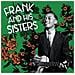Frank & His Sisters - Frank & His Sisters - Foto miniatura 1