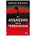 David Grann - Gli assassini della Terra Rossa. Killers of the Flower Moon - Foto miniatura 1