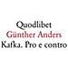 Günther Anders - Kafka. Pro e contro. I documenti del processo - Foto miniatura 1