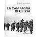 Enzo Raffaelli / Stefano Gambarotto - La Campagna Di Grecia - Disponibile dal 27/11/2020 - Foto miniatura 1