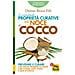 Bruce Fife - Le eccezionali proprietà curative della noce di cocco. Prevenire e curare i più diffusi problemi di salute con acqua, latte, polpa e olio di cocco - Foto miniatura 1