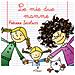 Fabiana Iacolucci - Le Mie Due Mamme. Ediz. A Colori - Foto miniatura 2