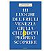 Franz Hlavac / Gisela Hopfmuller - 111 Luoghi Del Friuli Che Devi Proprio Scoprire - Foto miniatura 1