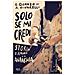 Guido Quarzo - Solo se mi credi. Storia d'amore e di anarchia - Foto miniatura 1