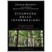Cesare Gallotti - Sicurezza Delle Informazioni. Gestione Del Rischio. I Sistemi Di Gestione. La Iso / iec 27001:2022. I Controlli Della Iso / iec 27002:2022 - Foto miniatura 1