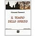 Giovanni Vannucci - Il Tempio Dello Spirito - Foto miniatura 1