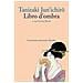 Junichiro Tanizaki - Libro d'ombra - Foto miniatura 2