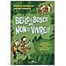 Angelo Mozzillo - Bello il bosco ma... non ci vivrei! L'impresa formidabile di due escursionisti improbabili - Foto miniatura 1