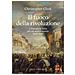 Christopher Clark - Il fuoco della rivoluzione. L'Europa in lotta per un nuovo mondo 1848-1849 - Foto miniatura 1