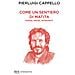 Pierluigi Cappello - Come un sentiero di matita. Poesie, prose, interventi - Foto miniatura 1