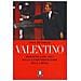 Tony Di Corcia - Valentino. Ritratto a più voci dell'ultimo imperatore della moda - Foto miniatura 1