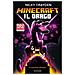 Nicky Drayden - Minecraft. Il Drago. Il Romanzo Ufficiale - Foto miniatura 1
