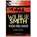 Wilbur Smith - Figli del Nilo - Foto miniatura 1