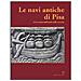 S. Bruni - Le navi antiche di Pisa. Ad un anno dall'inizio delle ricerche. Catalogo della mostra (Firenze, 2000) - Foto miniatura 2