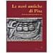 S. Bruni - Le navi antiche di Pisa. Ad un anno dall'inizio delle ricerche. Catalogo della mostra (Firenze, 2000) - Foto miniatura 1