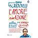 Mauro Scardovelli - L'amore È Un'azione. Come Abbandonare L'ego E Tornare A Te Stesso - Foto miniatura 1