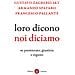 Gustavo Zagrebelsky - Loro dicono, noi diciamo. Su premierato, giustizia e regioni - Foto miniatura 1