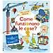 Rob Lloyd Jones - Come Funzionano Le Cose? Ediz. A Colori - Foto miniatura 2