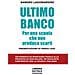 Sandro Lagomarsini - Ultimo Banco. Per Una Scuola Che Non Produca Scarti - Foto miniatura 2
