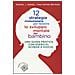 12 strategie rivoluzionarie per favorire lo sviluppo mentale del bambino. Una guida pratica con esercizi, schede e giochi - Foto miniatura 1