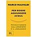 Marco Malvaldi - Per Ridere Aggiungere Acqua. Piccolo Saggio Sull'umorismo E Il Linguaggio - Foto miniatura 2