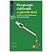 Piergiorgio Odifreddi - A Piccole Dosi. Contro La Crisi Di Astinenza Dalla Matematica - Foto miniatura 2