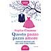 Sophie Cousens - Questo Pazzo Pazzo Amore - Foto miniatura 1